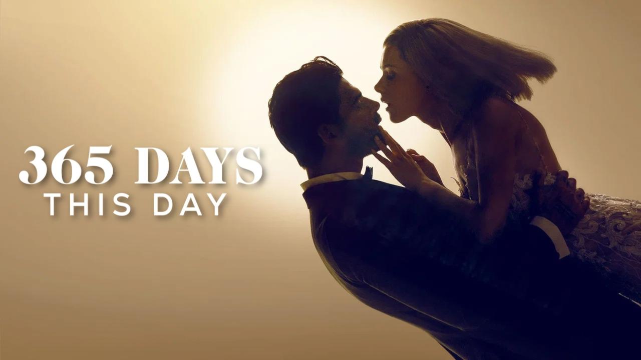 فيلم 365 Days: This Day 2022 مترجم حصرى ONLINE