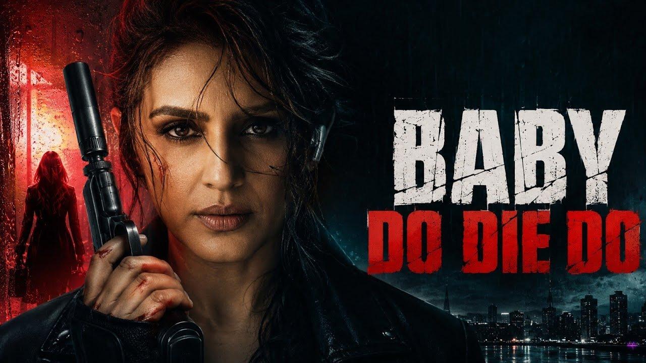فيلم Baby Do Die Do 2026 مترجم حصرى ONLINE