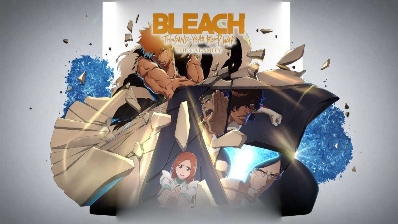 فيلم BLEACH: Thousand-Year Blood War - The Calamity 2026 مترجم حصرى ONLINE