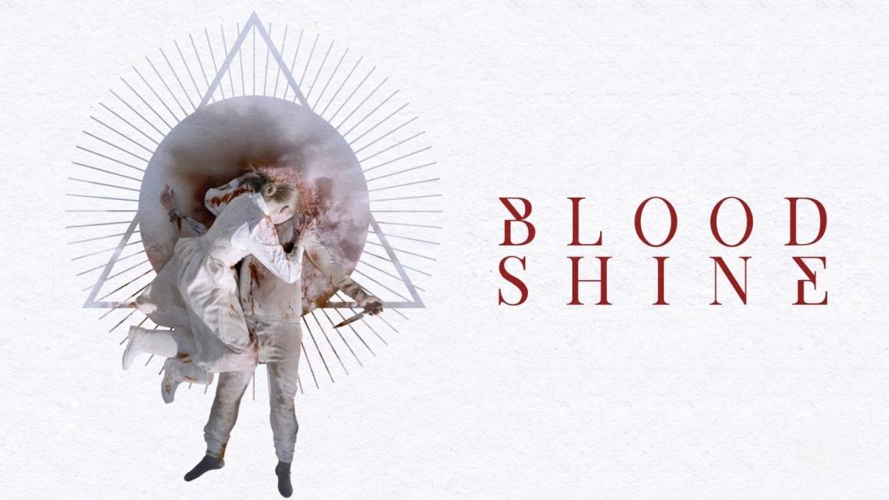 فيلم Blood Shine 2025 مترجم حصرى ONLINE