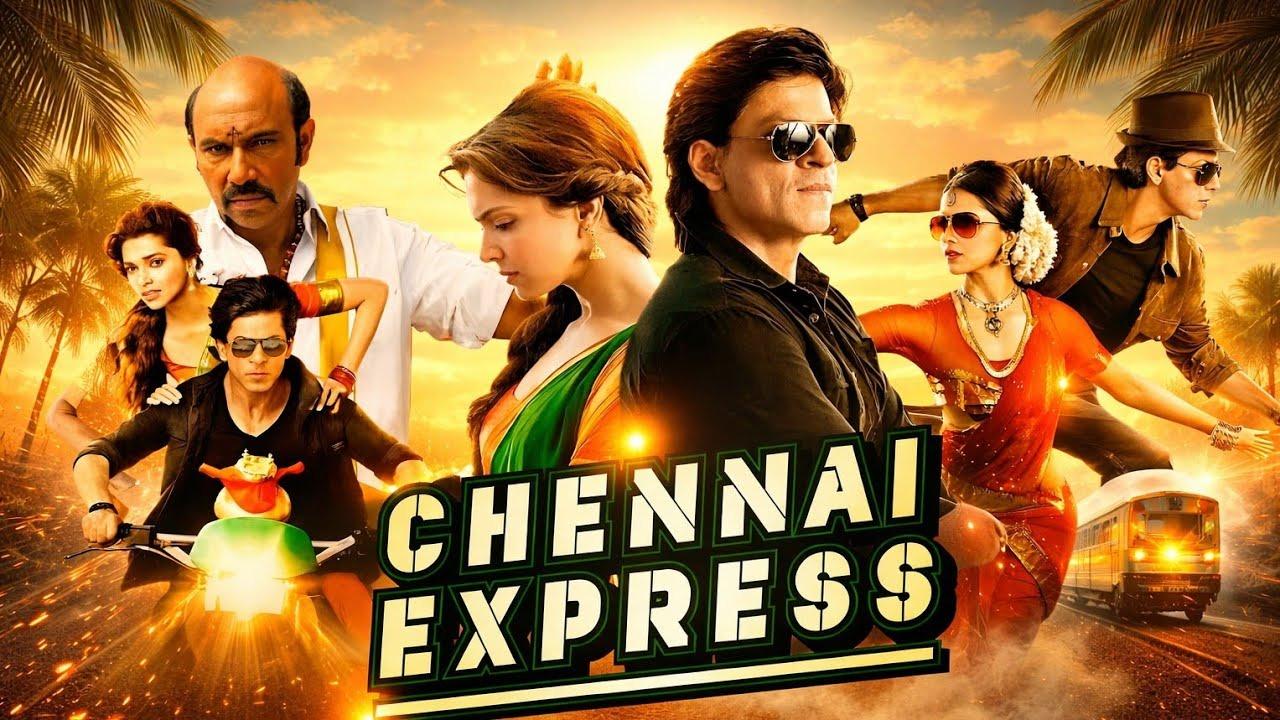فيلم Chennai Express 2013 مدبلج حصرى ONLINE