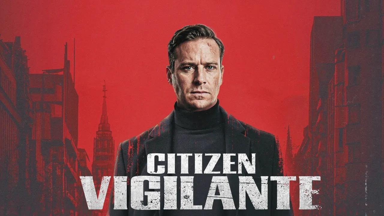 فيلم Citizen Vigilante 2026 مترجم حصرى ONLINE