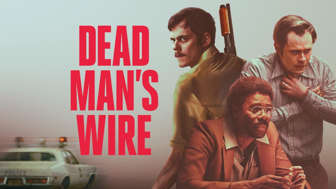 فيلم Dead Man's Wire 2025 مترجم حصرى ONLINE