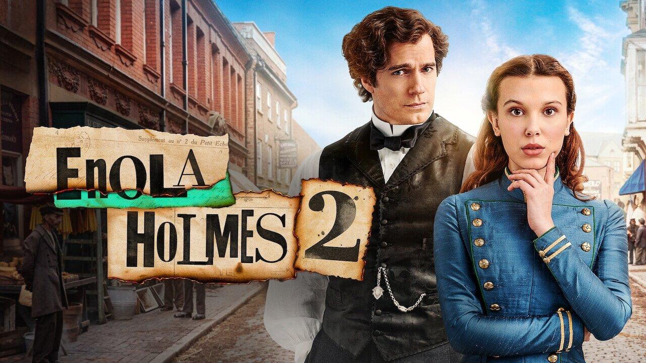 فيلم Enola Holmes 2 2022 مترجم حصرى ONLINE