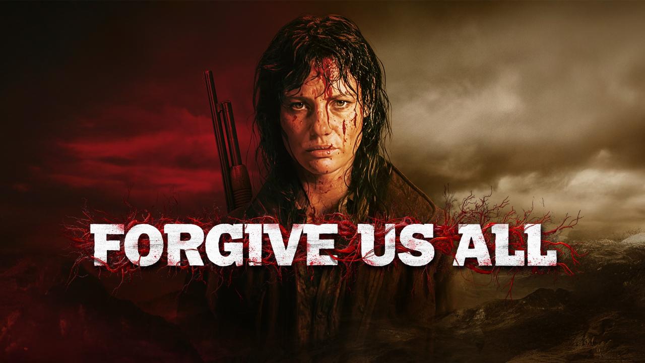 فيلم Forgive Us All 2025 مترجم حصرى ONLINE