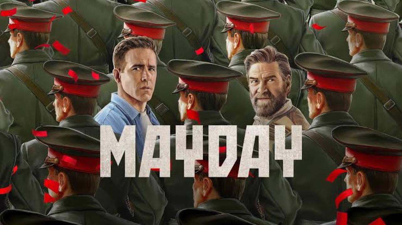 فيلم Mayday 2026 مترجم حصرى ONLINE