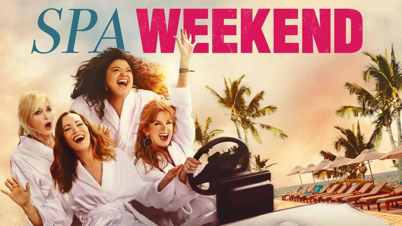 فيلم Spa Weekend 2026 مترجم حصرى ONLINE