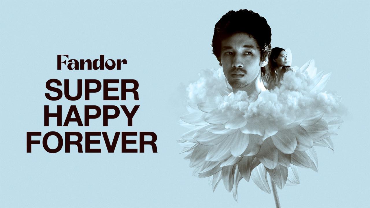 فيلم Super Happy Forever 2024 مترجم حصرى ONLINE