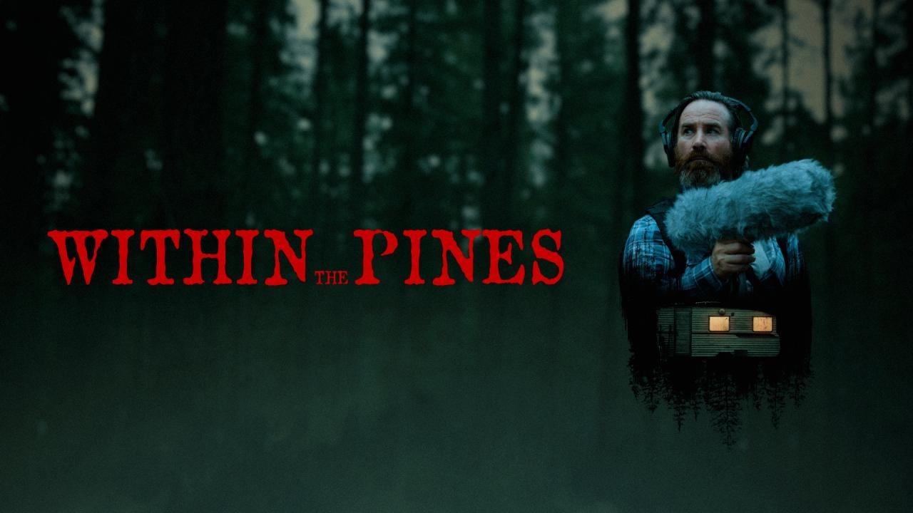 فيلم Within the Pines 2024 مترجم حصرى ONLINE