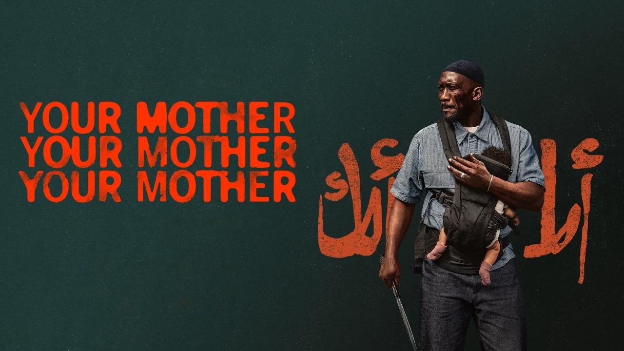 فيلم Your Mother Your Mother Your Mother 2026 مترجم حصرى ONLINE