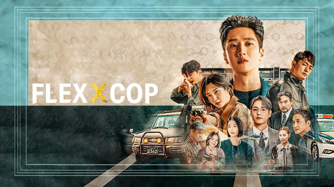 مسلسل Flex x Cop الموسم الاول الحلقة 5 الخامسة مترجمة ONLINE