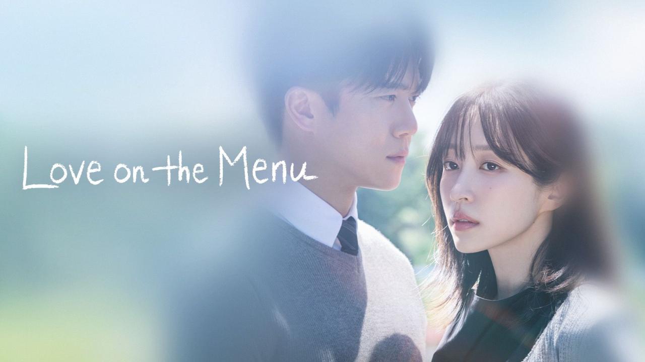 مسلسل Love on the Menu الحلقة 1 الاولي مترجمة ONLINE