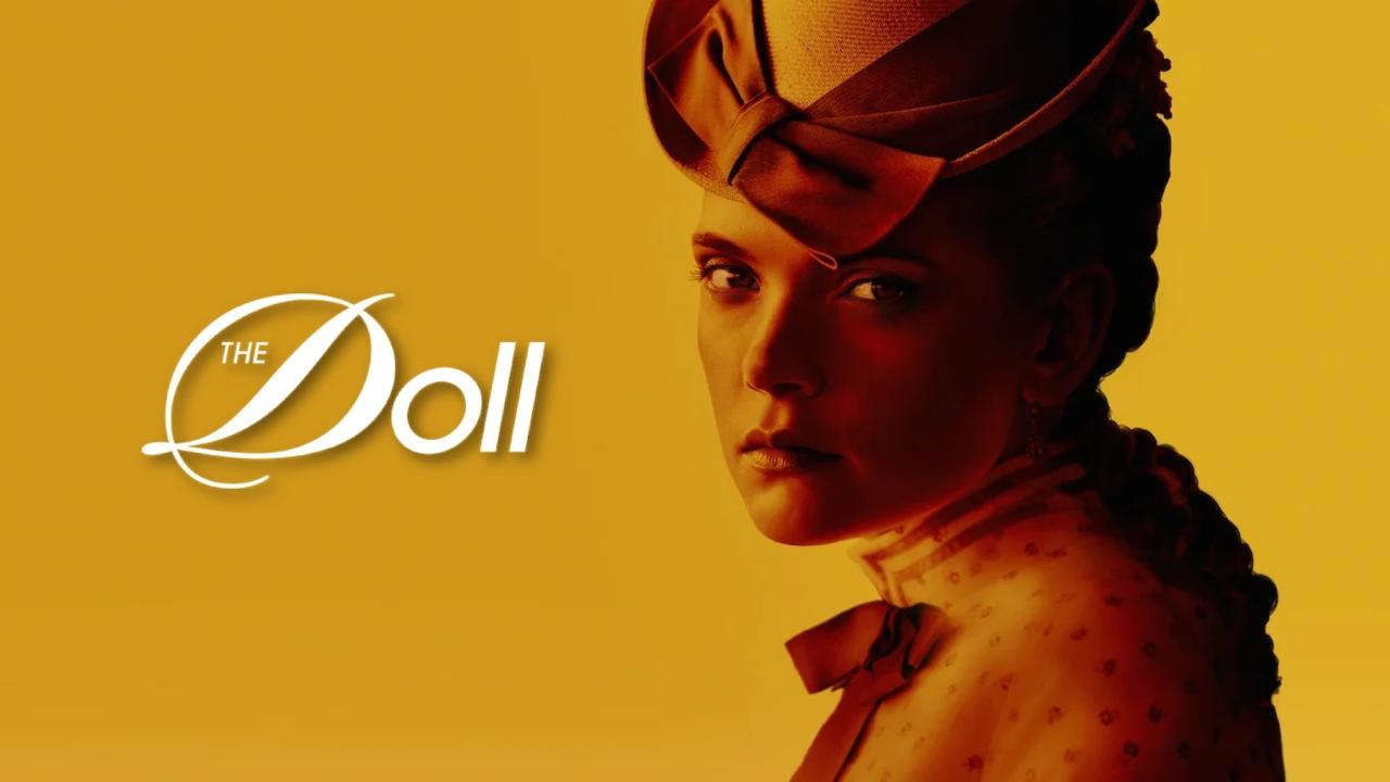 مسلسل The Doll الموسم الاول الحلقة 5 الخامسة مترجمة ONLINE