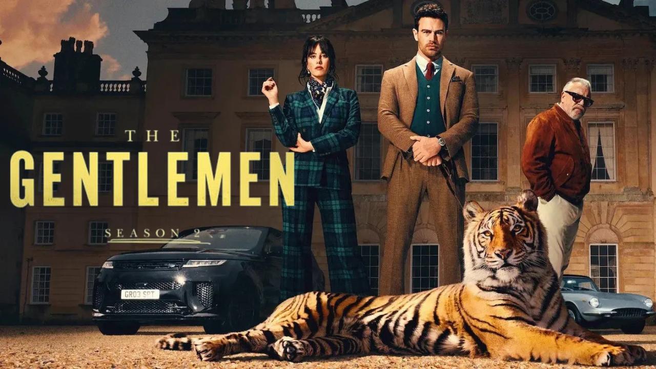 مسلسل The Gentlemen الموسم الثاني الحلقة 2 الثانية مترجمة ONLINE